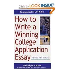 How to Write a Winning College Application Essay, Revised 4th Edition