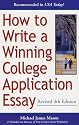 How to Write a Winning College Application Essay, Revised 4th Edition: Revised 4th Edition