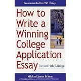 How to Write a Winning College Application Essay, Revised 4th Edition