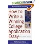 How to Write a Winning College Application Essay, Revised 4th Edition