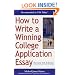How to Write a Winning College Application Essay, Revised 4th Edition