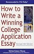 How to Write a Winning College Application Essay, Revised 4th Edition