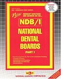 National Dental Boards (NDB) - Part l (Admission Test Series , Part 1)