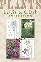 Plants of the Lewis & Clark Expedition