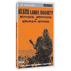 Zakk Wylde's Black Label Society - Boozed, Broozed & Broken Boned [UMD for PSP]
