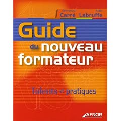Guide du nouveau formateur : Talents et pratiques