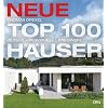 Neue Top 100 H�user: Zeitlos - individuell - preiswert