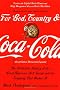 For God, Country, and Coca Cola: The Definitive History of the Great American Soft Drink and the Company That Makes It