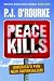 Peace Kills: America's Fun New Imperialism