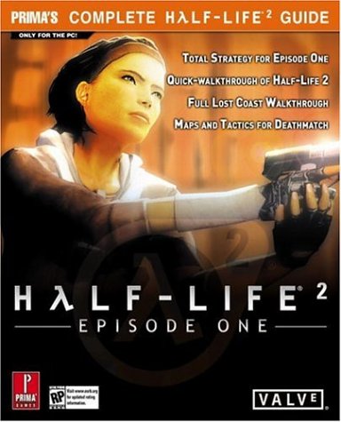 Half-Life 2: Episode 1 (Prima Official Game Guide)