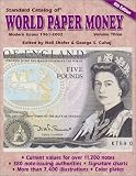 Standard Catalog of World Paper Money: Modern Issues 1961-2002 v. 3 (Standard Catalog of World Paper Money: Vol.3: Modern Issues)