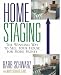 Home Staging: The Winning Way To Sell Your House for More Money