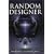Random Designer: Created from Chaos to Connect with the Creator