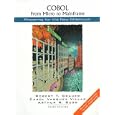 Cobol, from Micro to Mainframe and Cobal Compnents by  Robert T. Grauer, Carol Vasquez Villar, and Arthur R. Buss