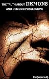 The Truth about DEMONS and Demonic Possessions (Otherworld Journeys)