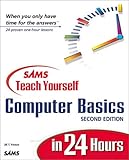 Sams teach yourself computer basics in 24 hours