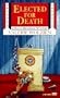 Elected for Death