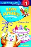 Happy Alphabet! A Phonics Reader (Step-Into-Reading, Step 1)