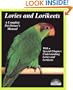 Lories and Lorikeets (Barron's Complete Pet Owner's Manuals)