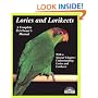 Lories and Lorikeets (Barron's Complete Pet Owner's Manuals)
