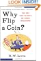 Why Flip a Coin: The Art and Science of Good Decisions