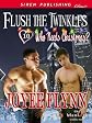 Flush the Twinkles