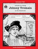 A Guide for Using Johnny Tremain in the Classroom