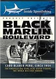 Black Marlin Boulevard - Cabo Blanco Peru, Circa 1954 - Marlin, Swordfish, Tuna Fishing DVD