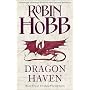 Dragon Haven (The Rain Wild Chronicles)