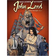 John Lord, tome 1 : B�tes sauvages