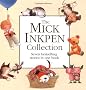 The Mick Inkpen Collection