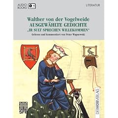 Ausgew�hlte Gedichte. 4 CDs. . 'Ir sult sprechen willekomen'