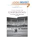 This Side of Cooperstown: An Oral History of Major League Baseball in the 1950s (Dover Baseball)