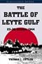 The Battle of Leyte Gulf: 23-26 October 1944 (Bluejacket Books)