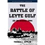 The Battle of Leyte Gulf: 23-26 October 1944 (Bluejacket Books)