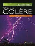 Ma�triser votre col�re