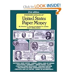 Standard Catalog of United States Paper Money (21st Edition)
