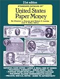 Standard Catalog of United States Paper Money