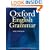 The Oxford English Grammar: The ground-breaking new authority. Based on the evidence of real English