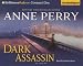 Book Dark Assassin (William Monk) (William Monk)