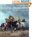 La Vie Et l'Oeuvre d'Eugene Fromentin