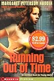 Running Out of Time (2000 Kids' Picks)
