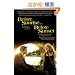 Before Sunrise & Before Sunset: Two Screenplays (Vintage)