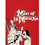 Man of LA Mancha: Complete Vocal Scores