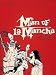 Man of La Mancha: Vocal Selections