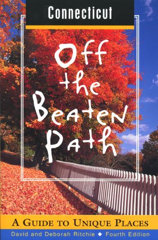 City Travel Guides Discounted  Books : Connecticut: A Guide to Unique Places (Insiders Guide: Off the Beaten Path)