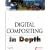 Digital Compositing in Depth