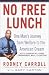 Book No Free Lunch: One Man's Journey from Welfare to the American Dream