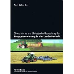 �konomische und �kologische Beurteilung der Kompostverwertung in der Landwirtschaft