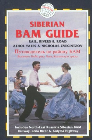 City Travel Guides Discounted  Livres : Siberian Bam Guide (en anglais)